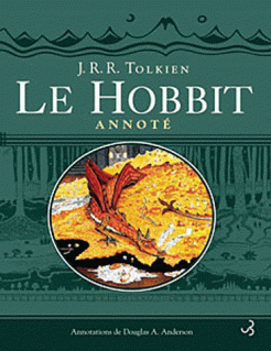 Le hobbit annoté J.R.R. Tolkien nouvelle traduction couverture