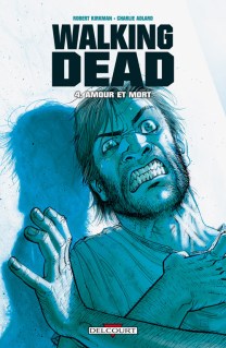 walking dead 4 amour et mort couverture