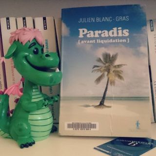 Paradis [avant liquidation] Julien Blanc-Gras couverture