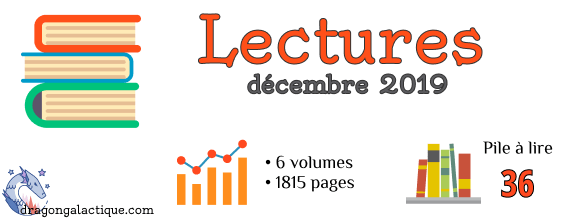 lectures décembre 2019 dragon galactique