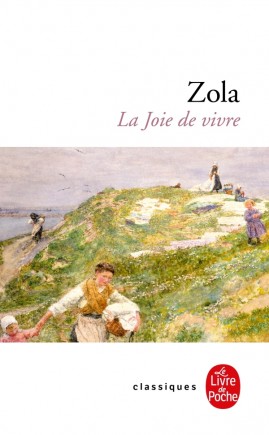 la joie de vivre émile zola