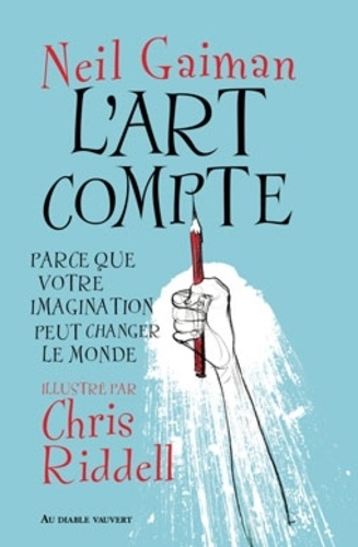 l'art compte neil gaiman chris riddell au diable vauvert