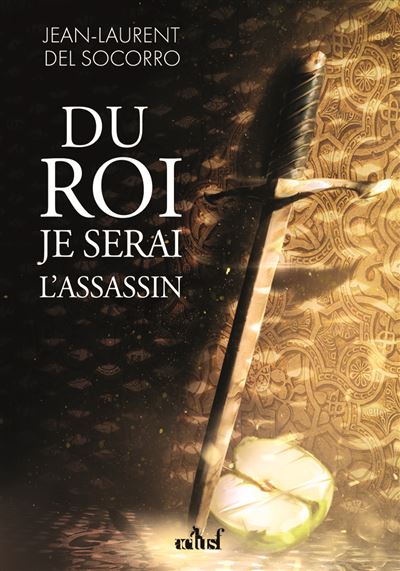 Du-roi-je-serai-l-assassin