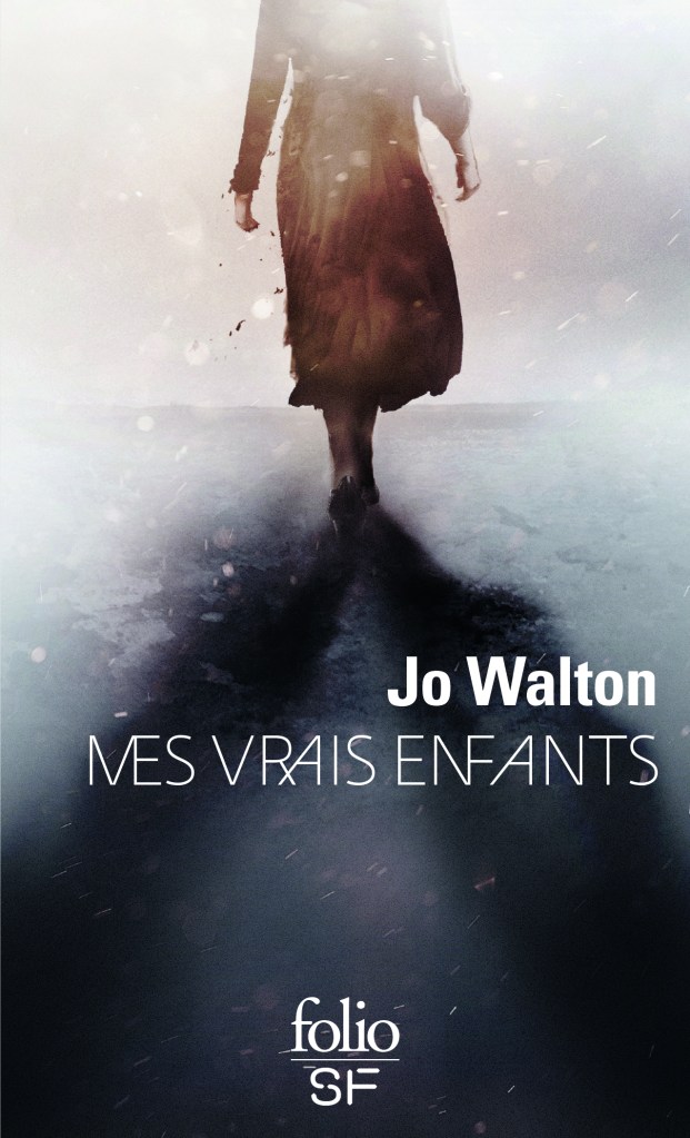 mes vrais enfants jo walton