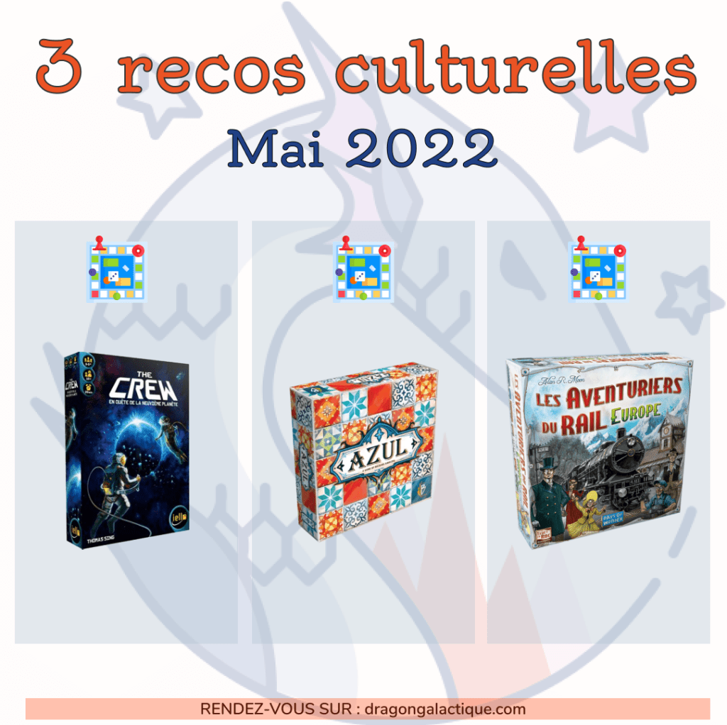 reco culturelles mai 2022 